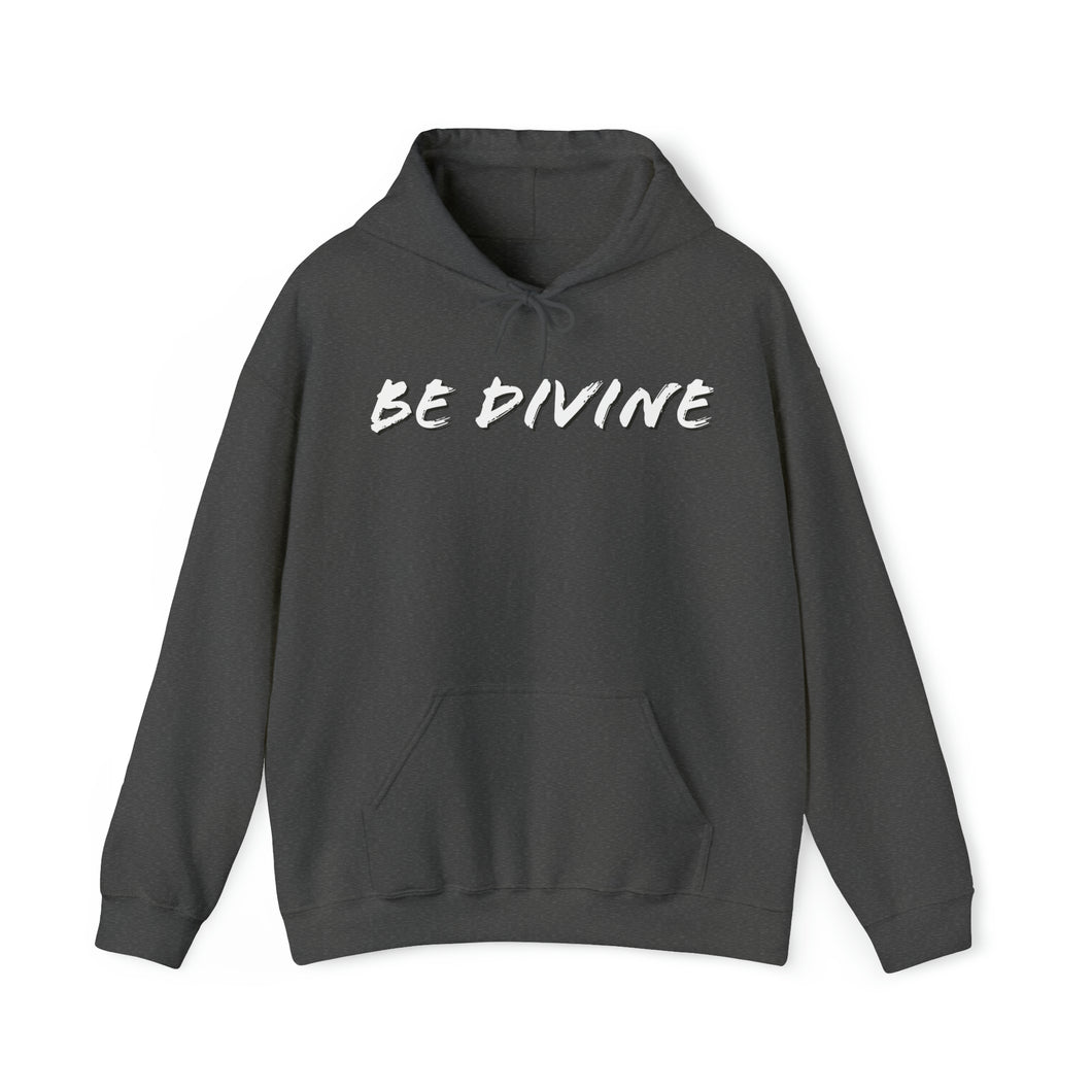 Be Divine Hoodie