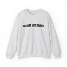 Load image into Gallery viewer, Discover Your Divinity Sweatshirt